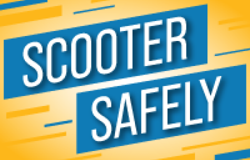 Graphic with text "Scooter Safely"